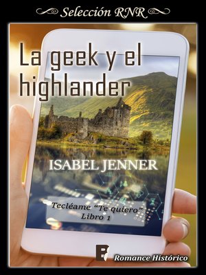 cover image of La geek y el highlander